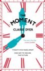 The Moment - eBook