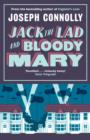 Jack the Lad and Bloody Mary - eBook