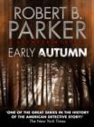 Early Autumn (A Spenser Mystery) - eBook