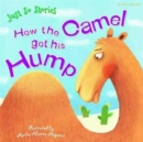 How the Camel got his Hump - Book
