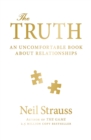The Truth : An Uncomfortable Book About Relationships - eBook