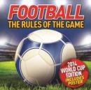Football - The Rules of the Game - Book