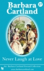 Never Laugh at love : Regency Romance with a DukeStrong Female Protagonist - eBook