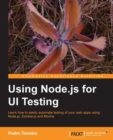 Using Node.js for UI Testing - eBook