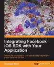 Integrating Facebook iOS SDK with Your Application - Book