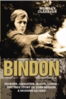 Bindon: Fighter, Gangster, Lover - The True Story of John Bindon, a Modern Legend - eBook