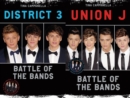 Union J & District 3 - Battle of the Bands - eBook