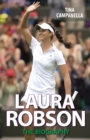 Laura Robson : The Biography - Book