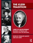 The Klein Tradition : Lines of Development—-Evolution of Theory and Practice over the Decades - Book