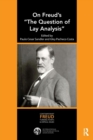 On Freud's "The Question of Lay Analysis" - Book