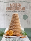 Modern Gingerbread : 15 Inspiring New Ideas for Bakes and Cakes - Book