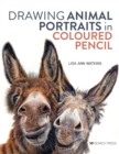 Drawing Animal Portraits in Coloured Pencil - Book