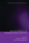 The Settlement of International Disputes : Basic Documents - eBook