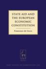 State Aid and the European Economic Constitution - eBook