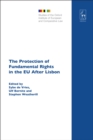 The Protection of Fundamental Rights in the EU After Lisbon - eBook
