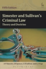 Simester and Sullivan's Criminal Law : Theory and Doctrine - eBook