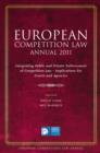 European Competition Law Annual 2011 : Integrating Public and Private Enforcement of Competition Law - Implications for Courts and Agencies - eBook
