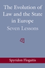 The Evolution of Law and the State in Europe : Seven Lessons - eBook