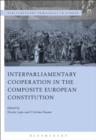 Interparliamentary Cooperation in the Composite European Constitution - eBook