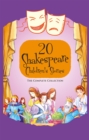 20 Shakespeare Children's Stories: The Complete Collection (US Edition) - Book