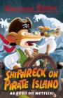 Geronimo Stilton: Shipwreck on Pirate Island - Book