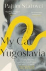 My Cat Yugoslavia - Book