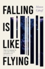 Falling is Like Flying - Book