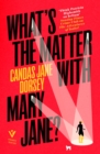 What's the Matter with Mary Jane? - eBook