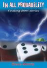 In all Probability : A collection of short stories - eBook