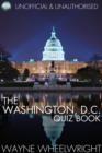 The Washington, D.C. Quiz Book : World's Great Cities - eBook