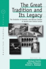 The Great Tradition and Its Legacy : The Evolution of Dramatic and Musical Theater in Austria and Central Europe - eBook