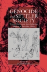Genocide and Settler Society : Frontier Violence and Stolen Indigenous Children in Australian History - eBook