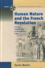 Human Nature and the French Revolution : From the Enlightenment to the Napoleonic Code - eBook