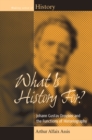What Is History For? : Johann Gustav Droysen and the Functions of Historiography - eBook