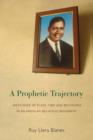 A Prophetic Trajectory : Ideologies of Place, Time and Belonging in an Angolan Religious Movement - eBook