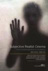 Subjective Realist Cinema : From Expressionism to Inception - eBook