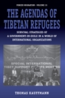 The Agendas of Tibetan Refugees : Survival Strategies of a Government-in-Exile in a World of International Organizations - eBook
