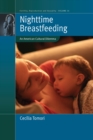 Nighttime Breastfeeding : An American Cultural Dilemma - eBook