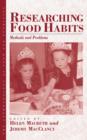 Researching Food Habits : Methods and Problems - eBook