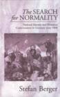 The Search for Normality : National Identity and Historical Consciousness in Germany Since 1800 - eBook
