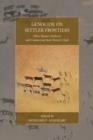Genocide on Settler Frontiers : When Hunter-Gatherers and Commercial Stock Farmers Clash - eBook