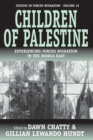 Children of Palestine : Experiencing Forced Migration in the Middle East - eBook