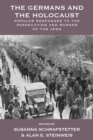 The Germans and the Holocaust : Popular Responses to the Persecution and Murder of the Jews - eBook