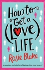 How to Get a (Love) Life - eBook