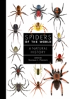 Spiders of the World : A Natural History - Book