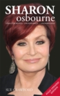 Sharon Osbourne : Unauthorized, Uncensored - Understood - eBook