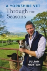 A Yorkshire Vet Through the Seasons - Book