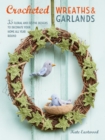 Crocheted Wreaths and Garlands - eBook
