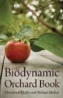 The Biodynamic Orchard Book - Book
