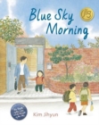 Blue Sky Morning - Book